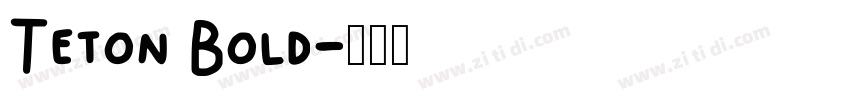 Teton Bold字体转换